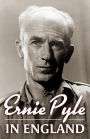 Ernie Pyle in England