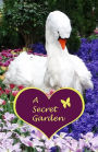 A Secret Garden: The journal for Words to Blossom