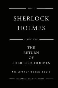 Title: The Return Of Sherlock Holmes, Author: Arthur Conan Doyle