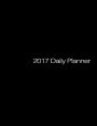 2017 Daily Planner: Black Cover