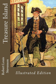 Title: Treasure Island Illustrated Edition, Author: Robert Louis Stevenson