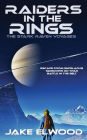Raiders in the Rings