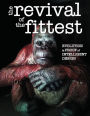 The Revival of the Fittest: Evolution as Proof of Intelligent Design