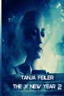 The X New Year 2: Dark Thriller