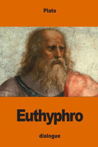 Title: Euthyphro, Author: Benjamin Jowett