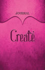 Create Journal: Pink 5.5x8.5 240 Page Lined Journal Notebook Diary (Volume 1)