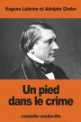 Un pied dans le crime