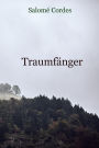 Traumfänger: Fragmente der Ewigkeit