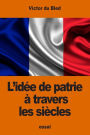 L'idée de patrie à travers les siècles