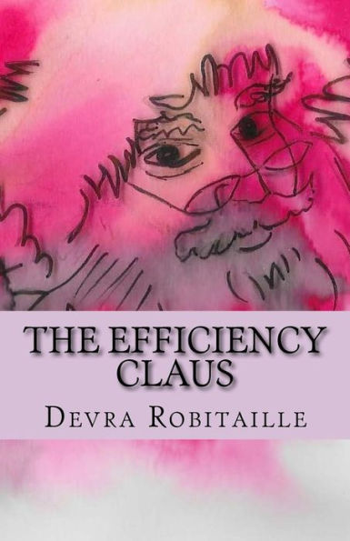 The Efficiency Claus: An Improbable Christmas Tale