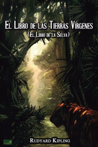 Title: El Libro de las Tierras VÃ¯Â¿Â½rgenes: (El Libro de la Selva), Author: Rudyard Kipling
