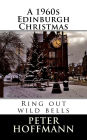 A 1960s Edinburgh Christmas