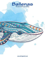 Title: Ballenas libro para colorear para adultos 1, Author: Nick Snels