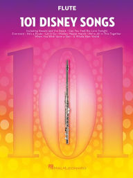 Title: 101 Disney Songs for Flute, Author: Hal Leonard Corp.