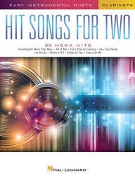 Title: Hit Songs for Two Clarinets: Easy Instrumental Duets, Author: Hal Leonard Corp.