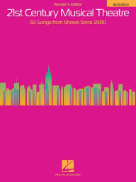 Title: 21st Century Musical Theatre: Women's Edition, Author: Hal Leonard Corp.