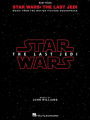 Star Wars - The Last Jedi: Music from the Motion Picture Soundtrack Easy Piano