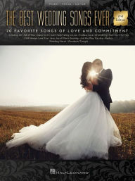 Title: The Best Wedding Songs Ever, Author: Hal Leonard Corp.