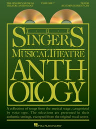 Title: The Singer's Musical Theatre Anthology - Volume 7: Tenor Accompaniment CDs, Author: Hal Leonard Corp.