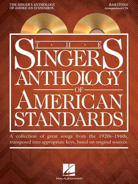 The Singer's Anthology of American Standards: Baritone Accompaniment CDs