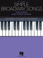 Simple Broadway Songs: The Easiest Easy Piano Songs