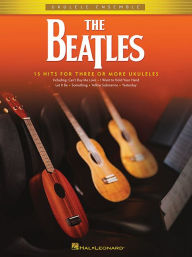Title: The Beatles: Ukulele Ensemble, Author: Beatles