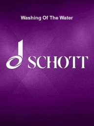Title: Washing of the Water: Ssatb A Cappella, Author: Peter Gabriel