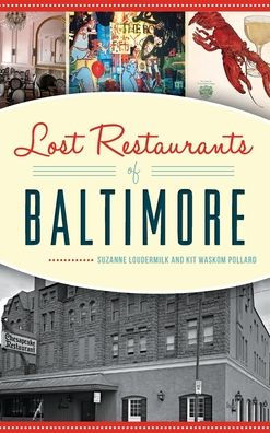 Lost Restaurants of Baltimore