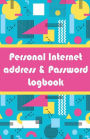 Personal Internet address & Password Logbook