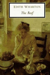 Title: The Reef, Author: Edith Wharton