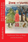Jane in Winter & Jane and the Essex Serpent: Traditional Tales of Magic and Enchantment
