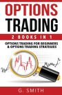 Options Trading: 2-Books-In-1