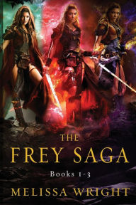 Title: The Frey Saga: Books 1-3, Author: Melissa Wright