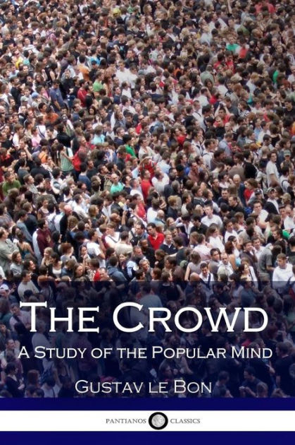 the crowd a study