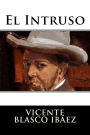 El Intruso (Spanish Edition)