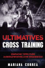 ULTIMATIVES CROSS TRAiNING: Einfache Tipps fuer Aussergewoehnliche Ergebnisse