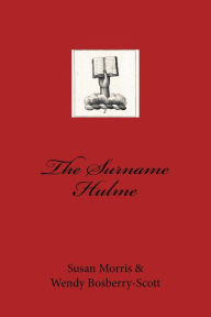 Title: The Surname Hulme, Author: Wendy Bosberry-Scott