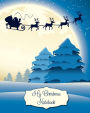 Christmas Sky Notebook, Holiday Notes, Lined Notebook / Journal For Christmas: Lined Notebook for Holidays/Christmas