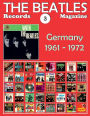 The Beatles Records Magazine - No. 3 - Germany (1961 - 1972): Full Color Discography
