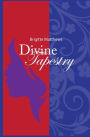 Divine Tapestry
