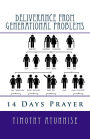 14 Days Prayer of Deliverance From Generational Problems