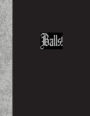 Balls: Lined Notebook