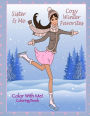Color With Me! Sister & Me: Cozy Winter Favorites Coloring Book