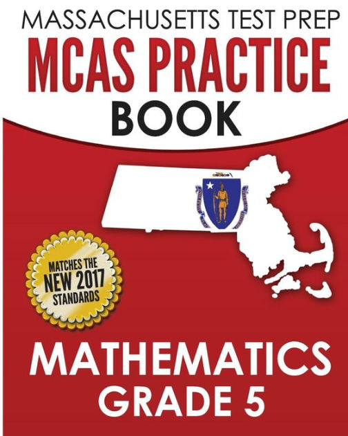 massachusetts-test-prep-mcas-practice-book-mathematics-grade-5-preparation-for-the-next