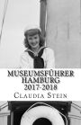 Museumsführer Hamburg 2017-2018