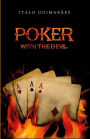 Poker with the Devil