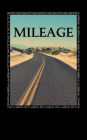 Mileage: A 5 x 8 Unlined Notebook