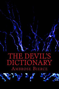 Title: The Devil's Dictionary, Author: Ambrose Bierce