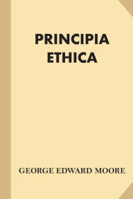 Title: Principia Ethica, Author: George Edward Moore