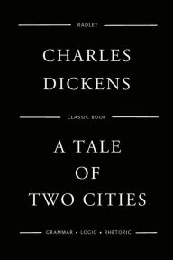 Title: A Tale Of Two Cities, Author: Charles Dickens